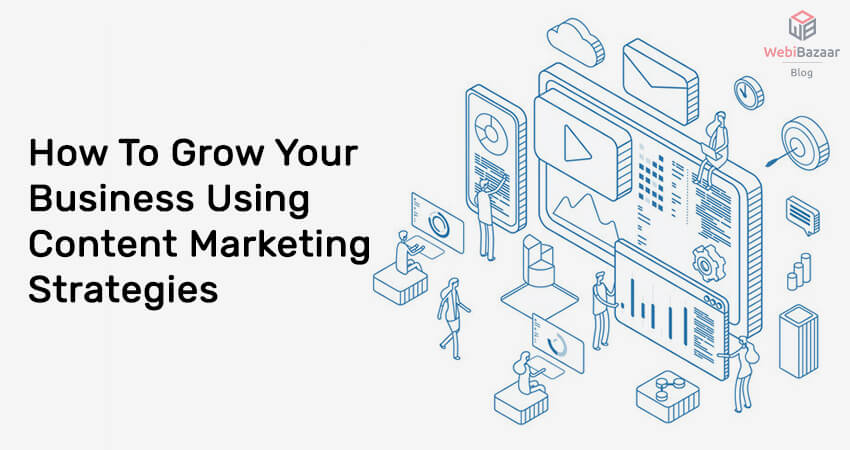 0-How-To-Grow-Your-Business-Using-Content-Marketing-Strategies