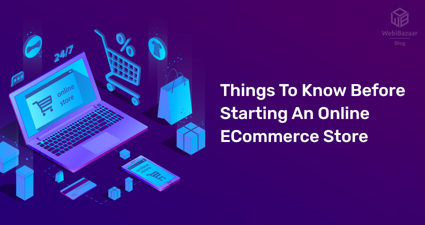 7 Things to Know Before Starting an Online eCommerce Store