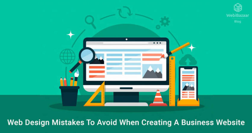 Web Design Mistakes To Avoid When Creating A Business Website