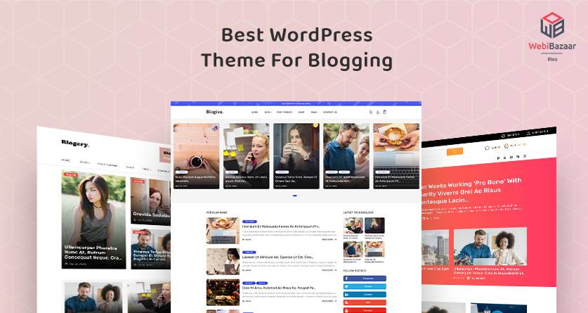 Best WordPress theme for blogging