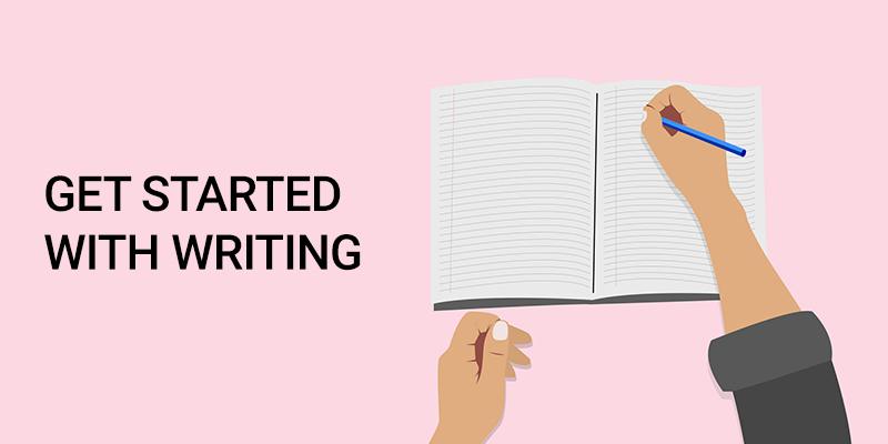 Get started With Writing
